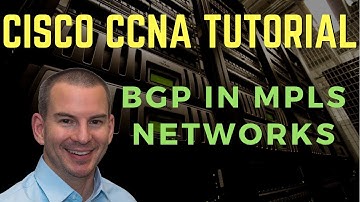 Cisco BGP in MPLS Networks