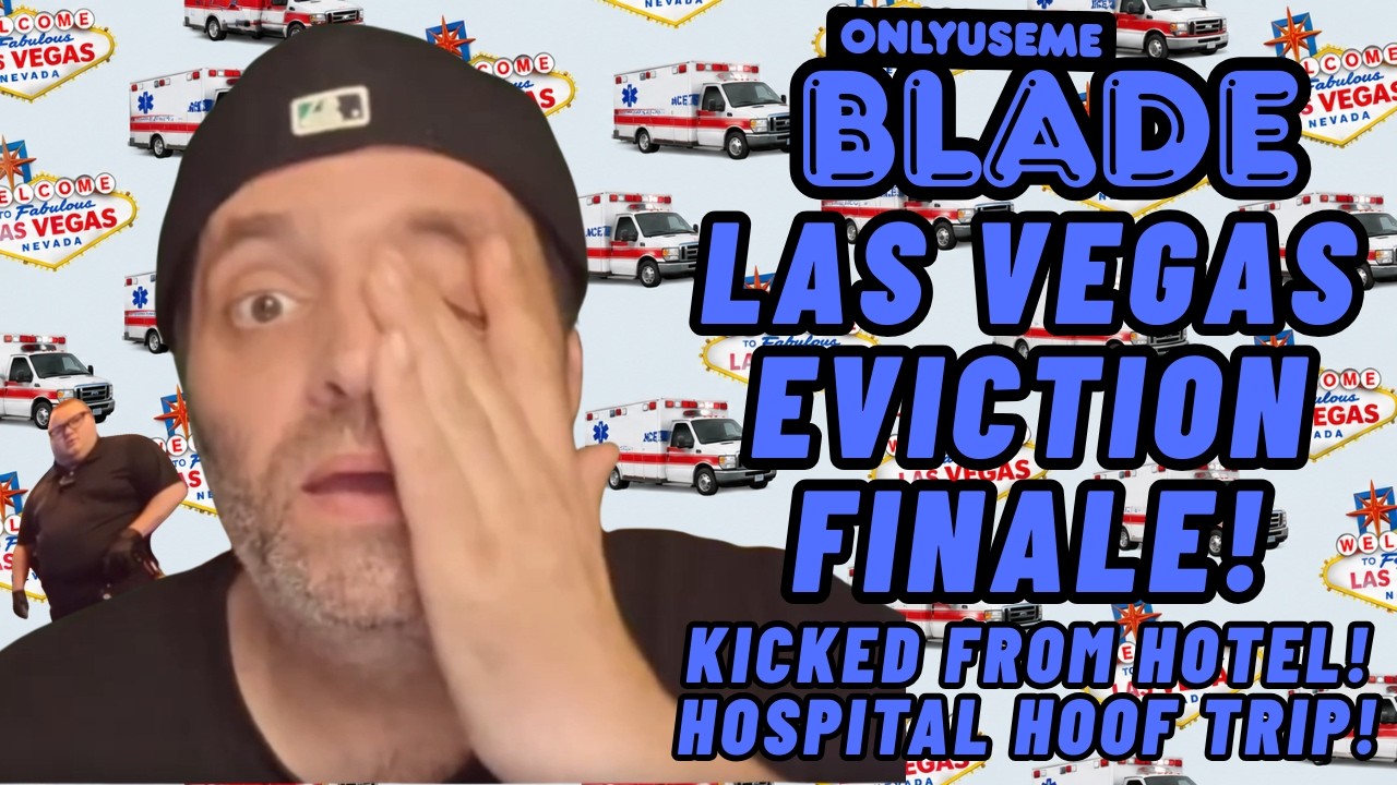 OnlyUseMeBlade: Las Vegas Eviction Finale! | Lolcow Update