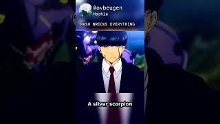 MASH WRECKS EVERYTHING 🦂 #mashle #anime