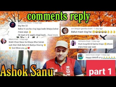 Comments reply video part 1 || Ashok Sanu singer