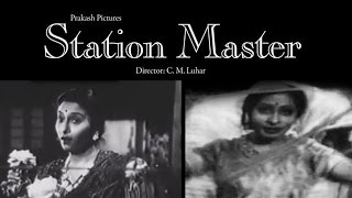 Station Master स्टेशन मास्टर (1942) Hindi Full Movie | Prem Adib, Suraiya, Kaushalya, Jeevan Station Master स्टेशन मास्टर (1942) Hindi Full Movie | Prem Adib, Suraiya, Kaushalya, Jeevan