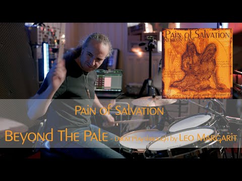 Pain Of Salvation, Beyond The Pale - Drum Playthrough By Leo Margarit