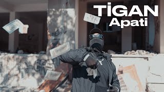 Ti̇gan - Apati̇
