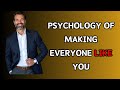 10 Habits That Will Make People Instantly Like You | Psychology