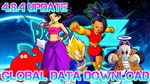 THE 4.8.4 UPDATE IS ON GLOBAL HOW TO USE & TRANSFER YOU GAME DATA All Info DBZ Dokkan Battle