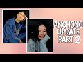 ANCHONG UPDATE PART 2