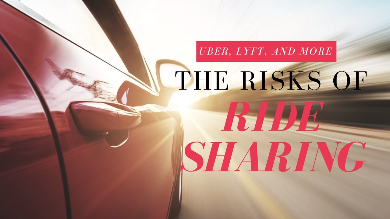 The Risks Of Ride Sharing YouTube