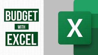 Microsoft Excel | Creating a Budget