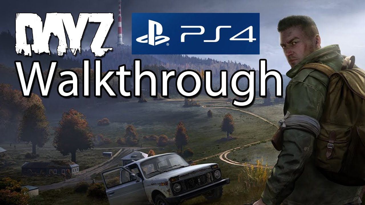 DayZ Walkthrough Part 1: Out Fresh -