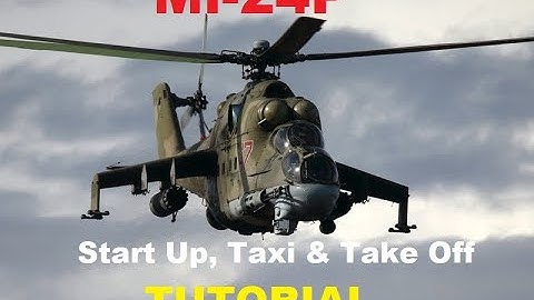 Mi-24P Hind Start Up, Taxi & Take Off Tutorial | Single Mission | DCS World