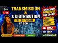 TRANSMISSION AND DISTRIBUTION | ITI 2nd Year 4th Sem | 100% Solved Paper by Tapaswini Mam Live