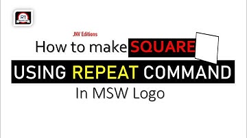 How to make a SQUARE using REPEAT command in MSWlogo