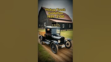 The Evolution of Pickup Truck: 1925 to 2100!