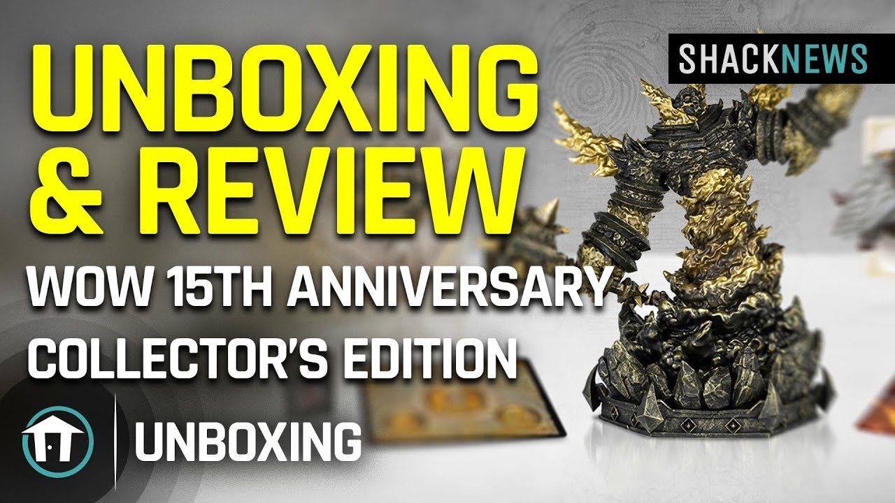 Unboxing & Review: WoW 15th Anniversary Collector's Edition - YouTube