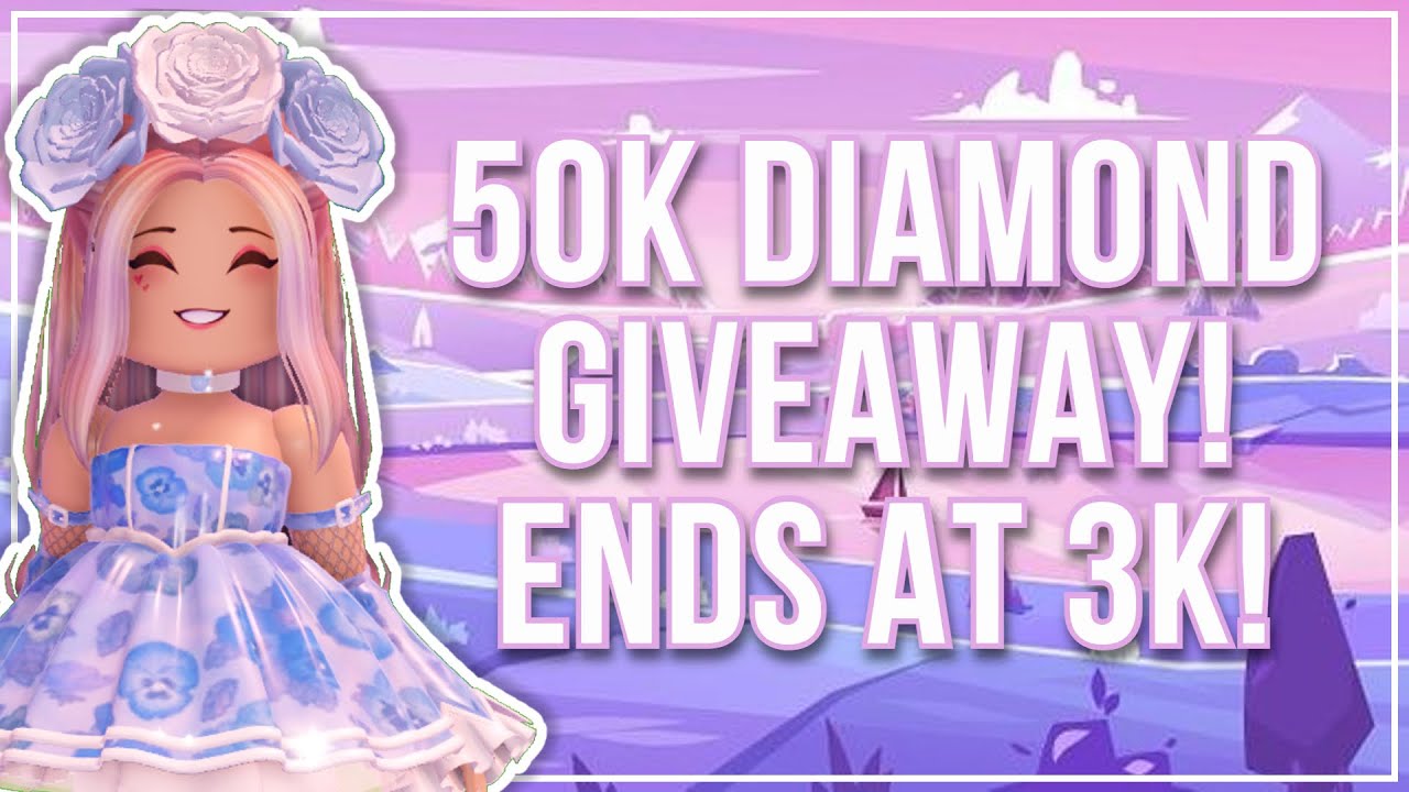 50k Diamond Giveaway! Ends at 3k Subscribers! ROYALE HIGH ROBLOX Its ...