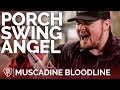 Muscadine Bloodline - Porch Swing Angel (Acoustic) // The George Jones Sessions