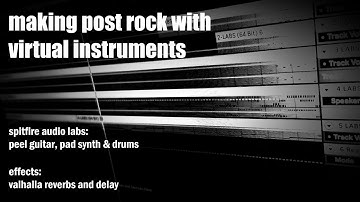 Making Post Rock With Spitfire Audio LABS + Effects