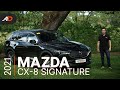 2021 Mazda CX-8 Signature Review - Behind the Wheel