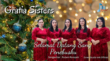 lagu natal terbaru || SELAMAT DATANG SANG PENEBUSKU || Gratia Sisters || ERNES STUDIO IMK Official