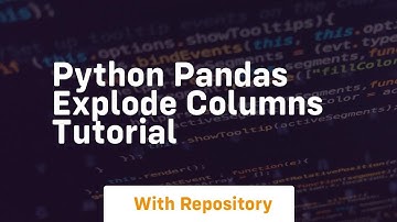 Python pandas explode columns tutorial