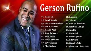 As melhores canções de gerson Rufino