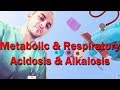 Metabolic and Respiratory Acidosis and Alkalosis