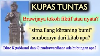 32) Kupas Tuntas Majapahit Akhir: Brawijaya, Bhre Kertabhumi, dan Girindrawardhana