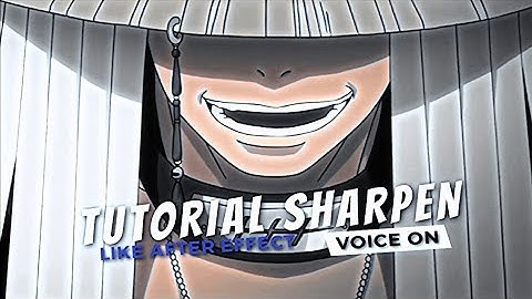 Tutorial Sharpen Like After Effect on Alight Motion | AMV Tutorial