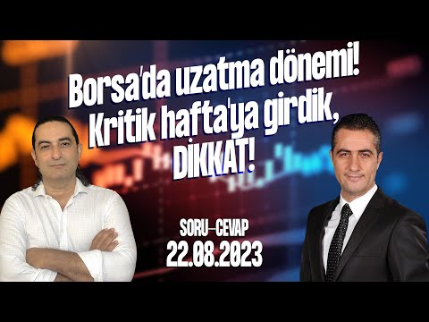 23.08.2023 Borsa’da uzatma dönemi! Kritik hafta'ya girdik, DİKKAT! I Devrim Akyıl Yorumladı!