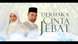 Derhaka Cinta Jebat (Episod 19)