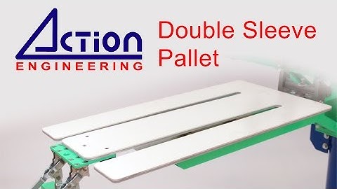 Double Sleeve Pallet by Action Engineering