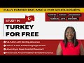 🇹🇷 Türkiye Bursları BSc, MSc & Phd Scholarship 2026 – Fully Funded Study in Turkey - How to Apply