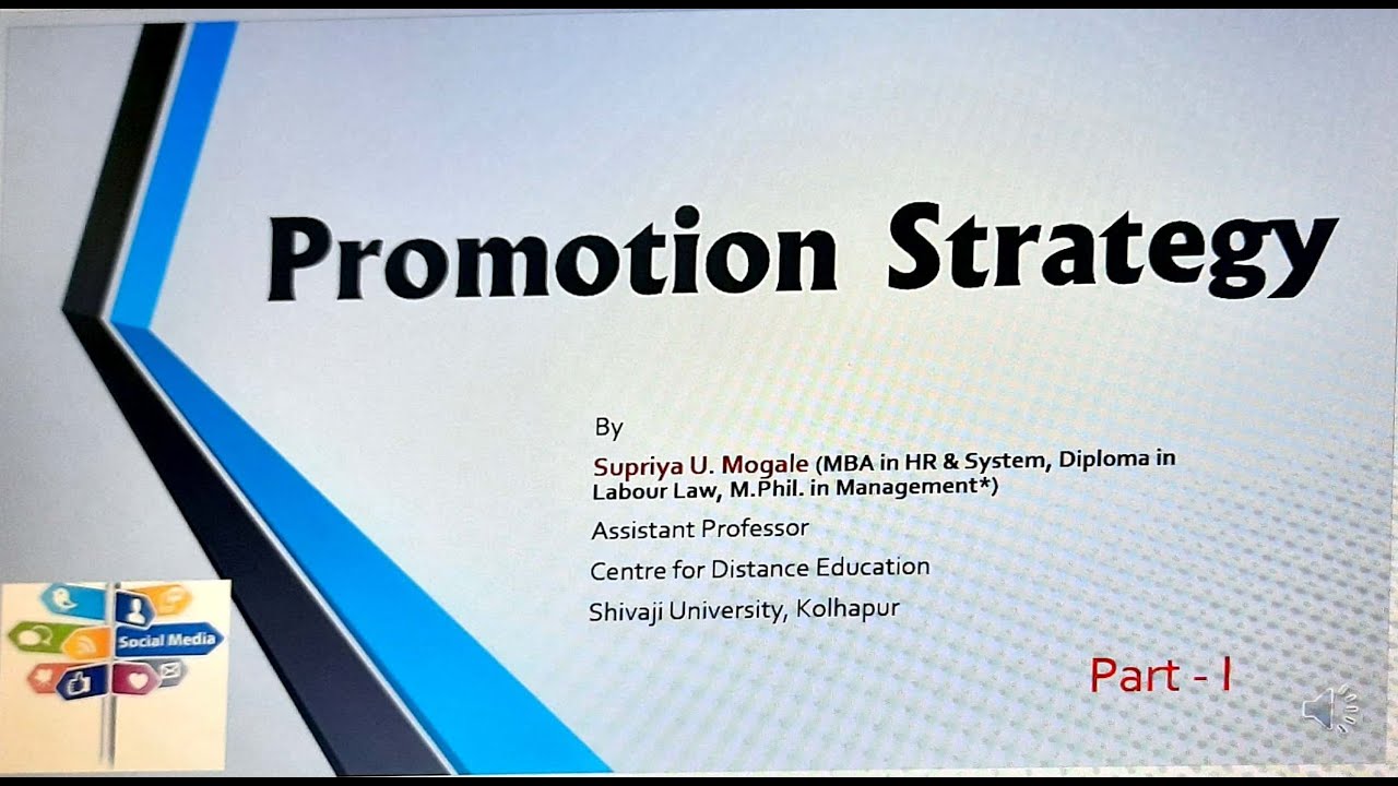 promotion strategy คือ  Update  Promotional Strategy