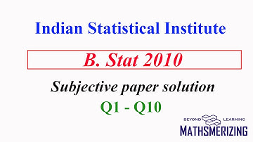 ISI 2010: B Stat  2010 Subjective paper solution Q1 to Q10