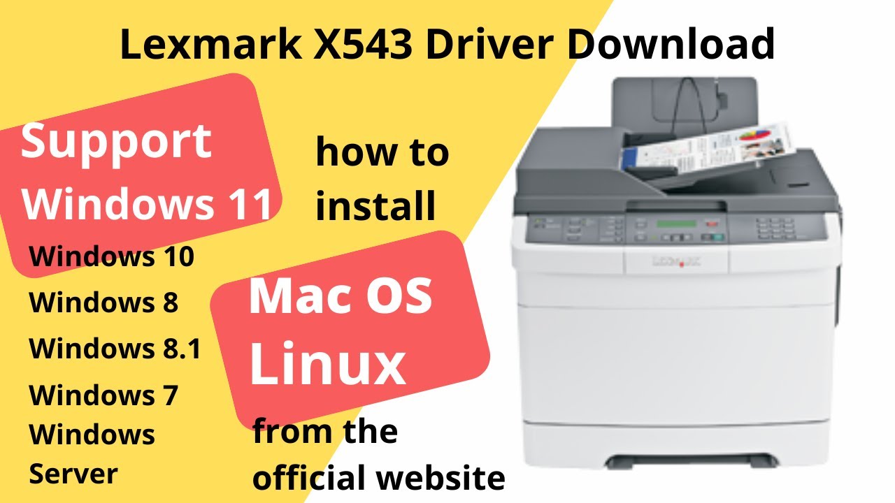 Lexmark X543 Driver Download and Setup Windows 11 Windows 10