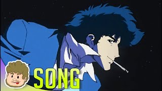 COWBOY BEBOP SONG | "WHATUNEED?" | McGwire ft Zach B