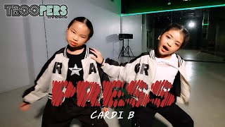 “ PRESS “ | CARDI B | Dance Cover BY TROOPERS STUDIO