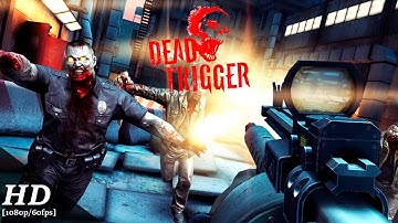 Dead Trigger Android Gameplay [1080p/60fps]