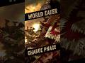 ⚔️🩸 WORLD EATERS CHARGE PHASE 🩸⚔️ #viralshorts