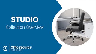 Officesource Studio Collection Overview