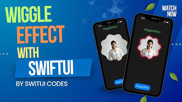 Create Breathtaking Wiggle Effect Animations in SwiftUI!