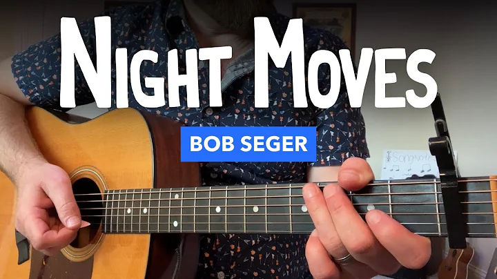 Night Moves Guitar lesson w/ easy and advanced str...