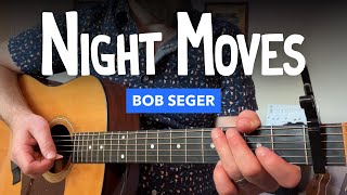 Video thumbnail of "🎸 Night Moves • Guitar lesson w/ easy and advanced strumming options (Bob Seger)"