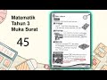 Buku Aktiviti Matematik Tahun 3 Muka Surat 45