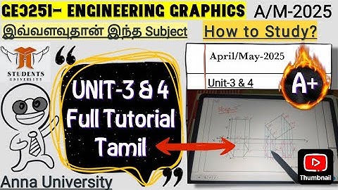 Ge3251 engineering graphics | unit -3 & 4 important questions| full Explanation in tamil | A/M 2025