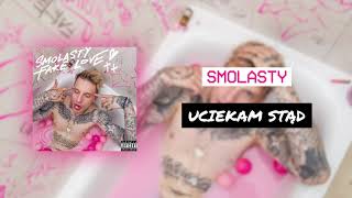 Smolasty - Uciekam stąd [Official Audio]
