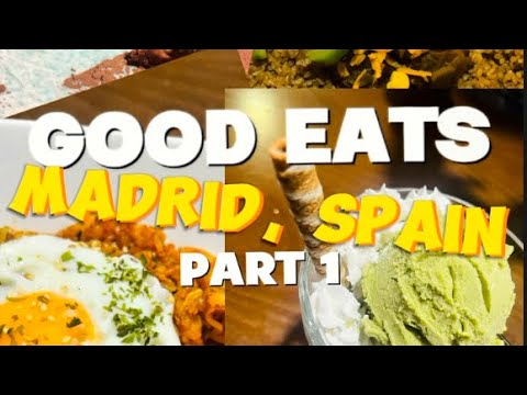 Good Eats | Madrid, Spain | Part 1 - YouTube