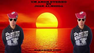 José Almeida - Um Amor Eterno Kizomba 2016 Jackpot Productions