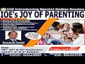 IOE Joy Of Parenting I अच्छी बहु I : श्री.दीपक जोशी