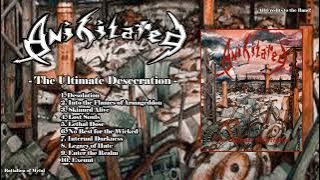 ANIHILATED - The Ultimate Desecration (FULL ALBUM) UK